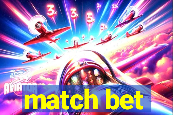 match bet