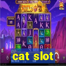 cat slot