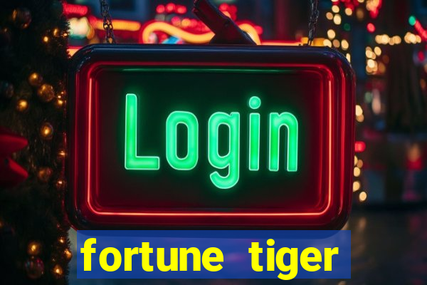 fortune tiger original download