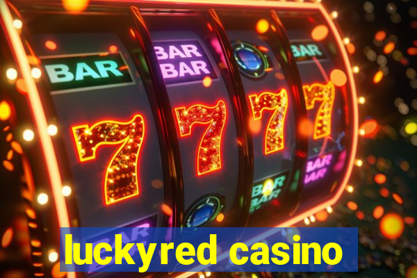 luckyred casino