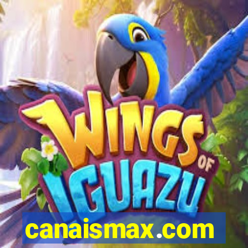 canaismax.com