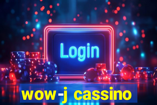 wow-j cassino