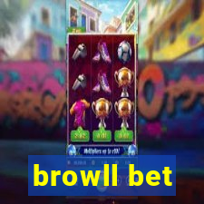 browll bet