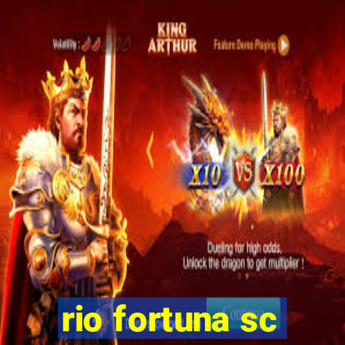 rio fortuna sc