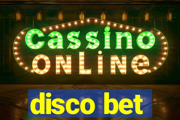 disco bet