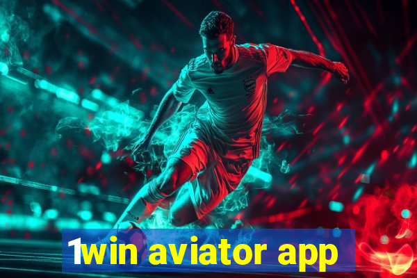 1win aviator app