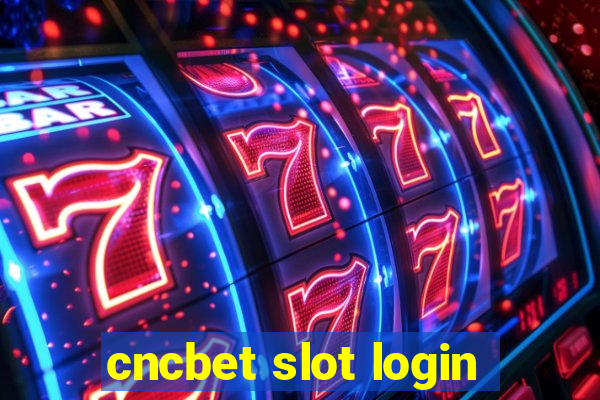 cncbet slot login