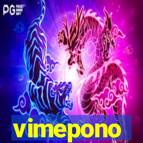 vimepono