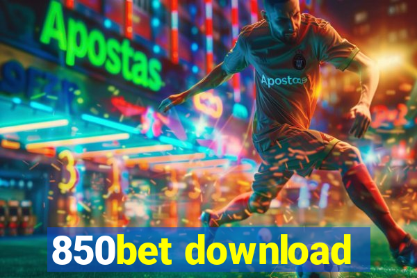 850bet download