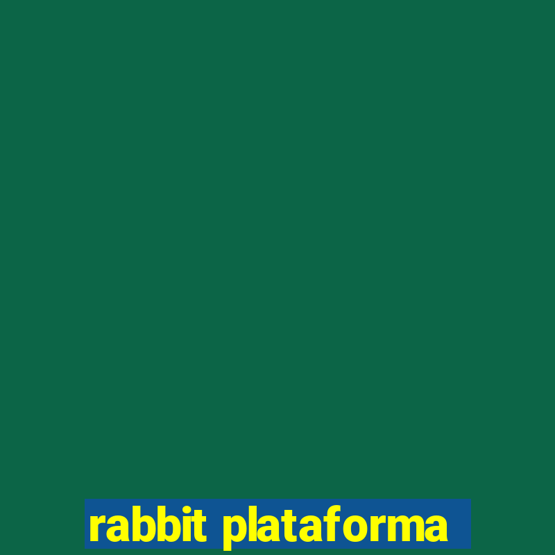 rabbit plataforma