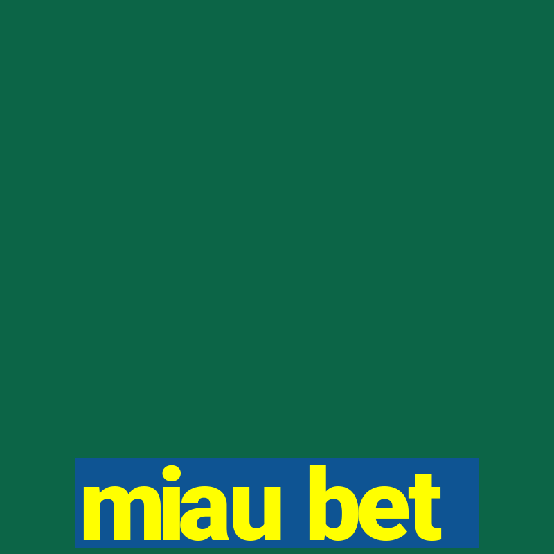 miau bet