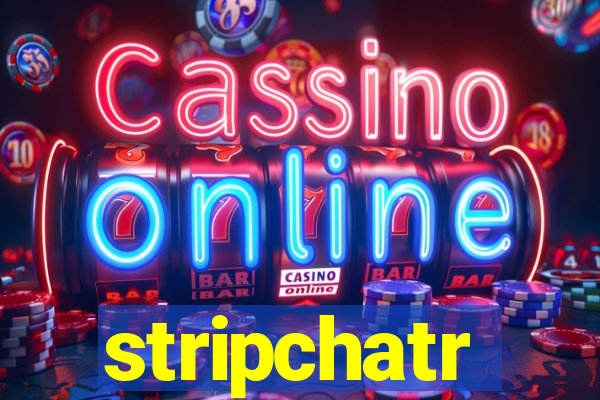 stripchatr