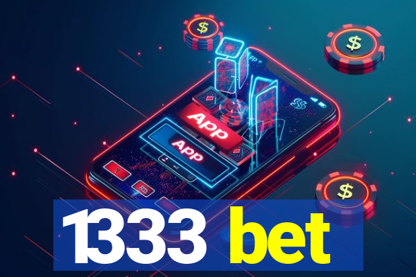 1333 bet