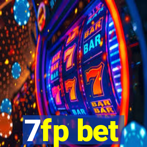 7fp bet