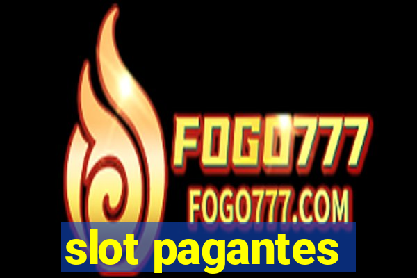 slot pagantes