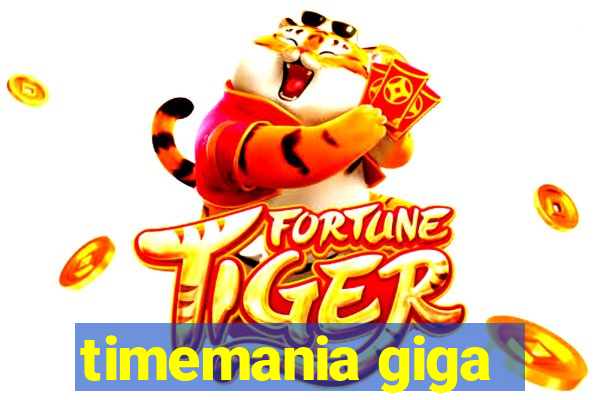 timemania giga