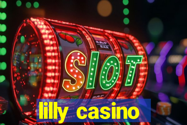 lilly casino