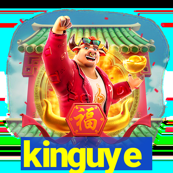 kinguye