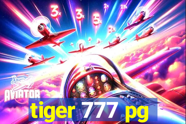 tiger 777 pg