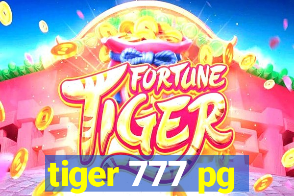 tiger 777 pg