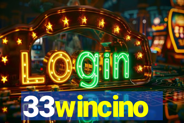 33wincino