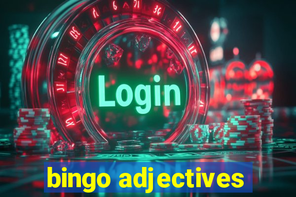 bingo adjectives