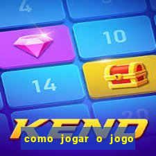 como jogar o jogo do tigre online