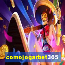 comojogarbet365