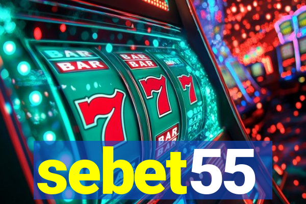 sebet55