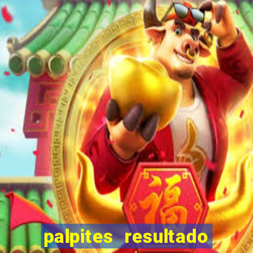 palpites resultado correto jogos de hoje