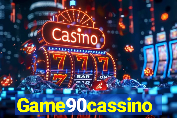 Game90cassino