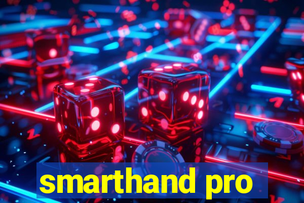 smarthand pro