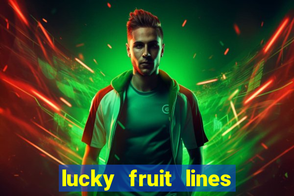 lucky fruit lines slot free play