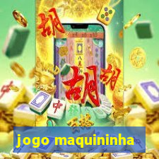 jogo maquininha