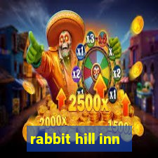 rabbit hill inn