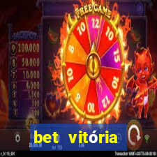 bet vitória apostas online