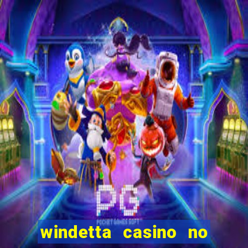 windetta casino no deposit bonus