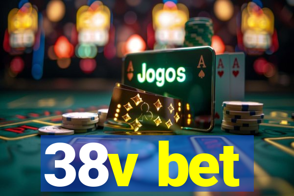 38v bet