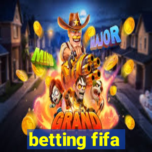 betting fifa