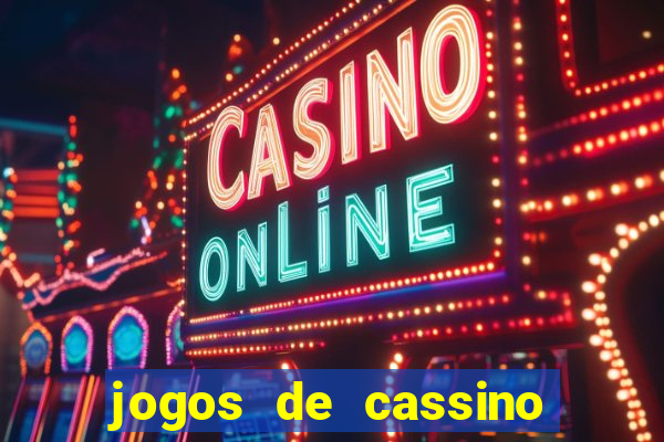 jogos de cassino para ganhar dinheiro