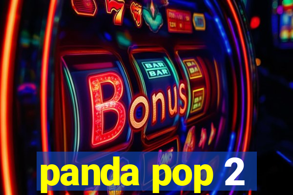 panda pop 2