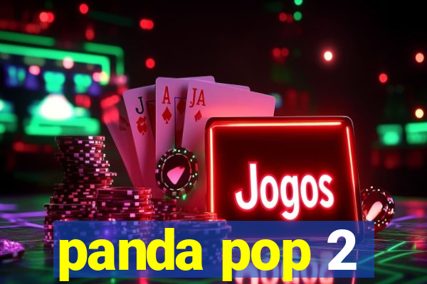 panda pop 2