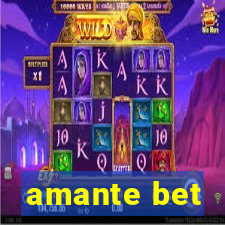 amante bet