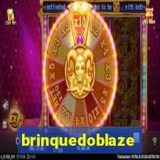 brinquedoblaze