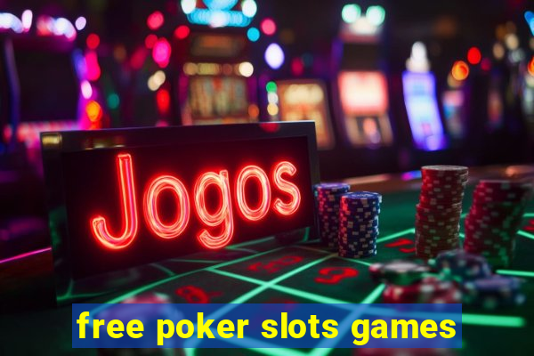 free poker slots games