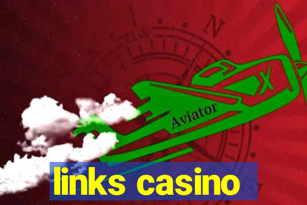 links casino