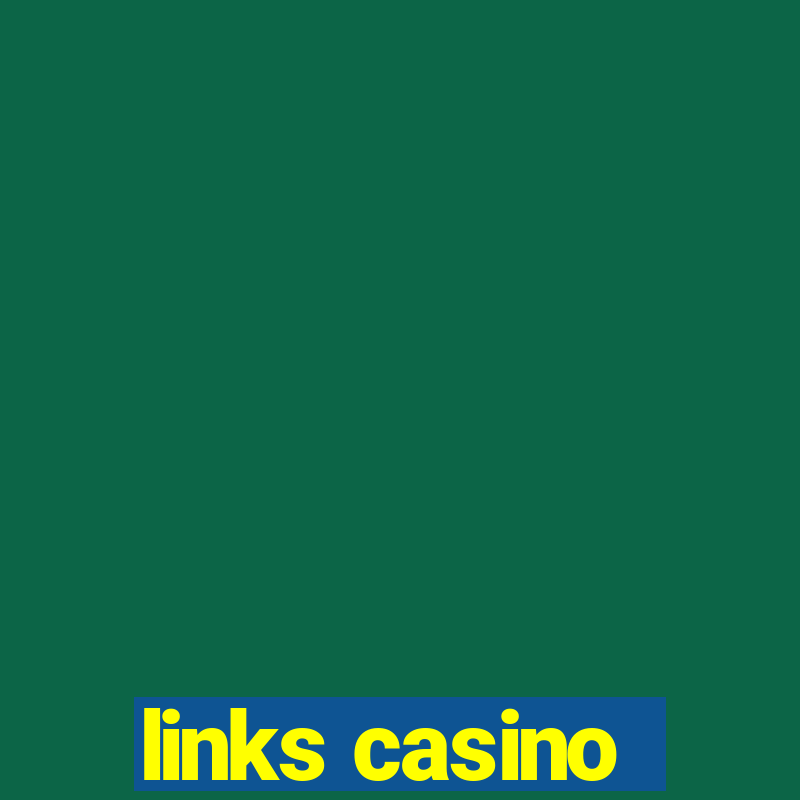 links casino