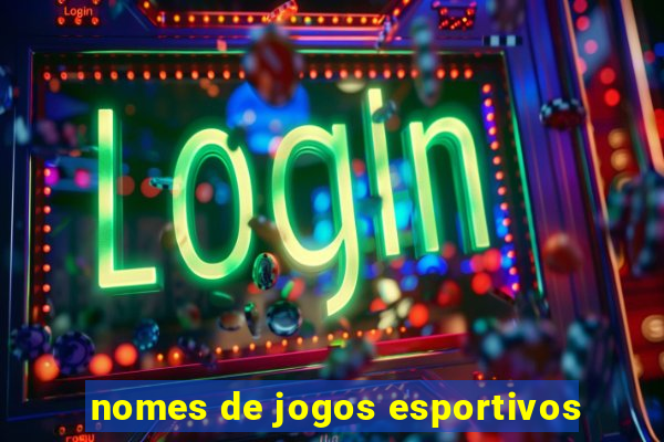 nomes de jogos esportivos