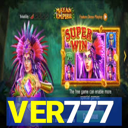 VER777