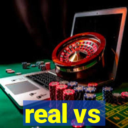 real vs